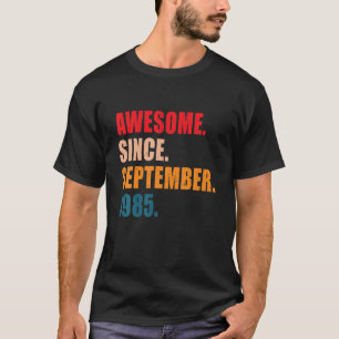 Awesome Since September 1985 Vintage Personalized T-Shirt