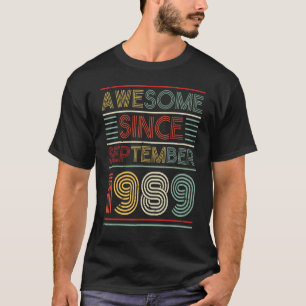 Awesome Since September 1989 Happy Birthday 33 Yea T-Shirt