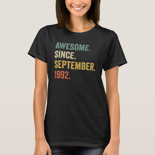 Awesome Since September 1992 30th Birthday  30 Yea T-Shirt (Front)
