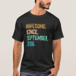 Awesome Since September 2006 Vintage 16th Birthday T-Shirt<br><div class="desc">Awesome Since September 2006 Vintage 16th Birthday.</div>
