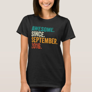 Awesome Since September 2016 6th Birthday 6 Years T-Shirt