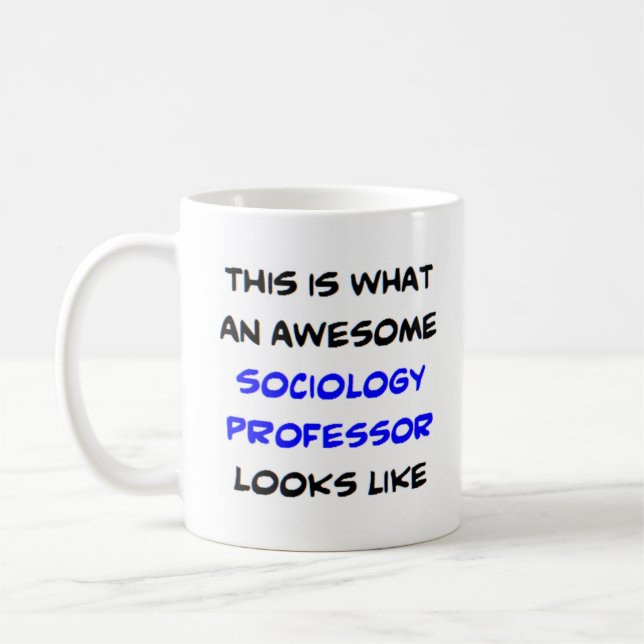 awesome sociology professor coffee mug (Left)