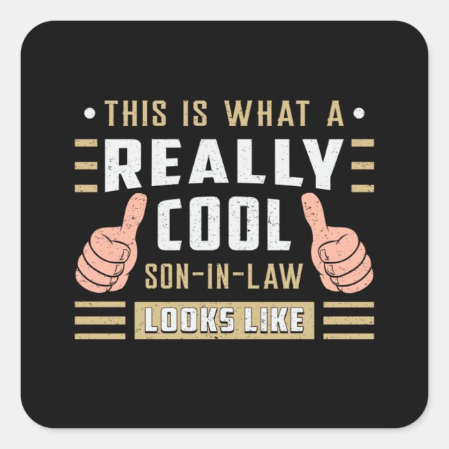 Awesome Son In Law Son Best Proud Gift Idea Square Sticker (Front)