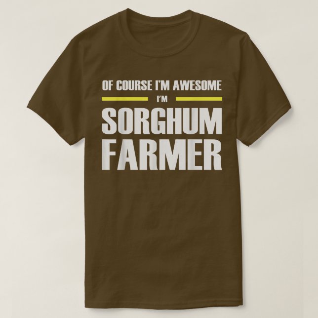 Awesome Sorghum Farmer  T-Shirt (Design Front)