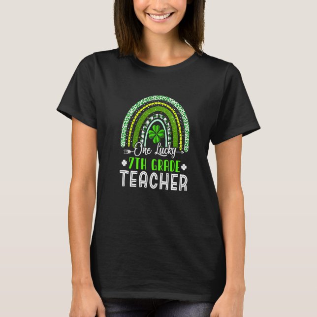 Awesome St Patricks Day Seventh Grade Teacher Rain T-Shirt (Front)