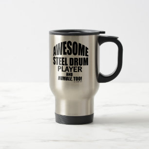 Awesome Steel Drum Player Travel Mug