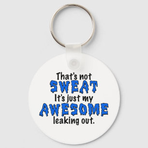 Awesome Sweat Keychain