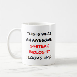 awesome systemic biologist coffee mug