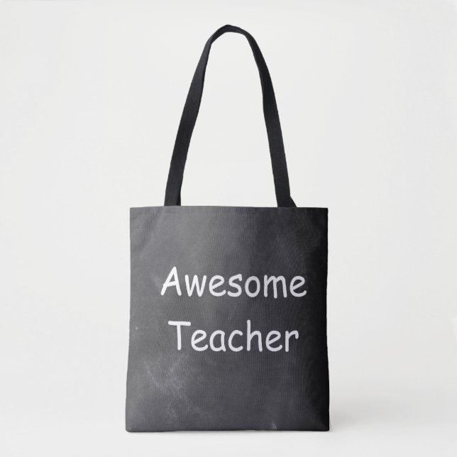 Awesome Teacher Chalkboard Design Gift Idea Tote Bag (Front)
