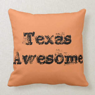 Awesome Texas Quote Throw Pillow