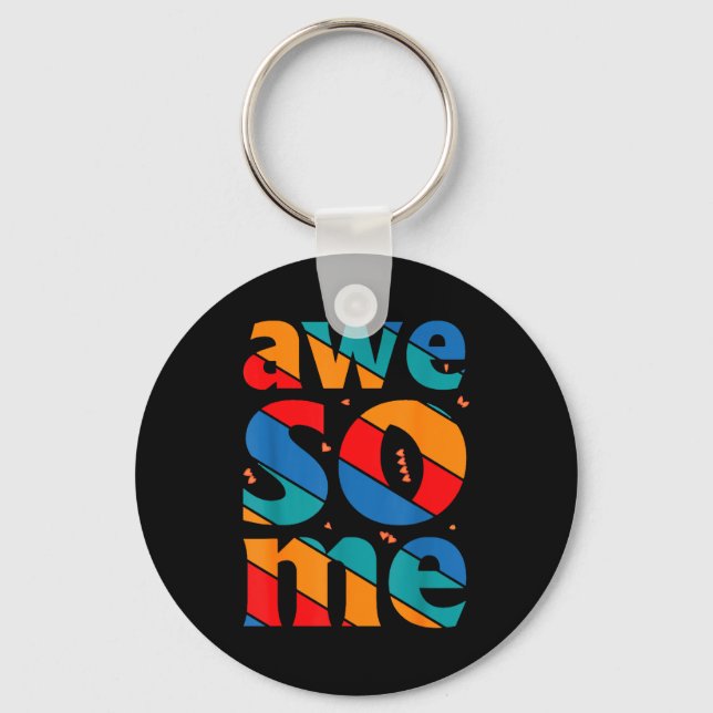 Awesome Text Saying Quote Men Women Kids Graphic A Keychain (Front)