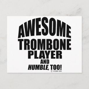 Awesome Trombone Player Postcard