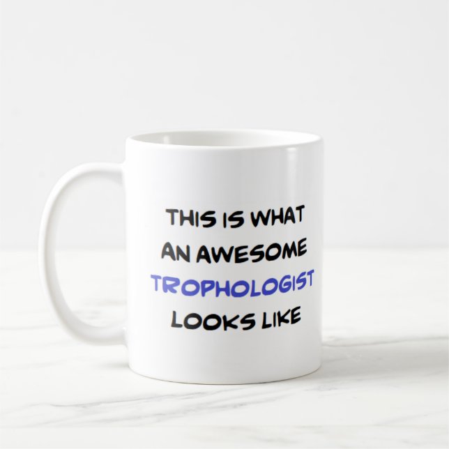 awesome trophologist coffee mug (Left)