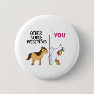 Awesome Unicorn Gift  For Nurse Preceptor   2 Inch Round Button