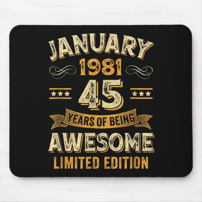 Awesome Vintage January 1981 45th Birthday  Mouse Pad (Front)