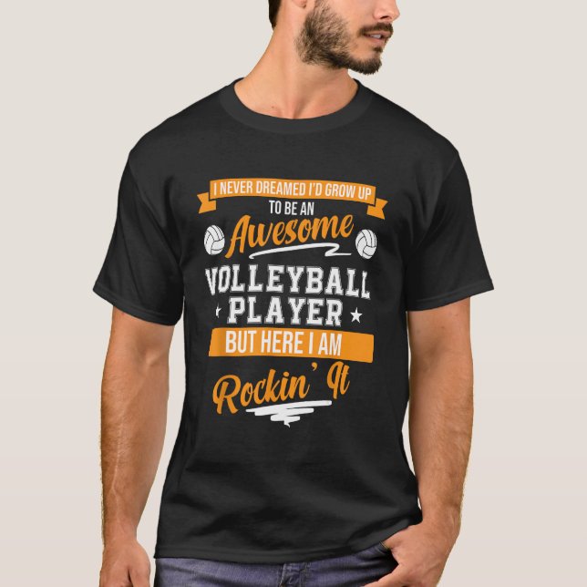 Awesome Volleyball Player Sports Lover Expert Coac T-Shirt (Front)