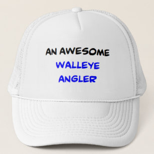 awesome walleye angler2 Trucker Hat