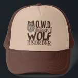 Awesome Wolf Trucker Hat<br><div class="desc">A funny and cute wolf gift with OWD, Obsessive Wolf Disorder and a picture of a beautiful grey wolf. I love wild animals, especially wolves.</div>