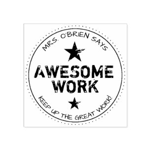 Awesome Work Personalized Teachers Rubber Stamp