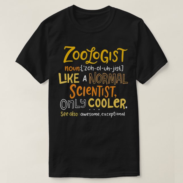 Awesome Zoologist Definition Funny Zoology Science T-Shirt (Design Front)
