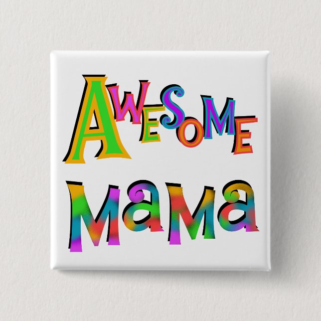 awesomemama.png 2 inch square button (Front)