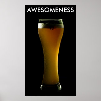 AWESOMENESS beer poster