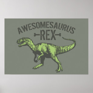 Awesomesaurus Rex Poster
