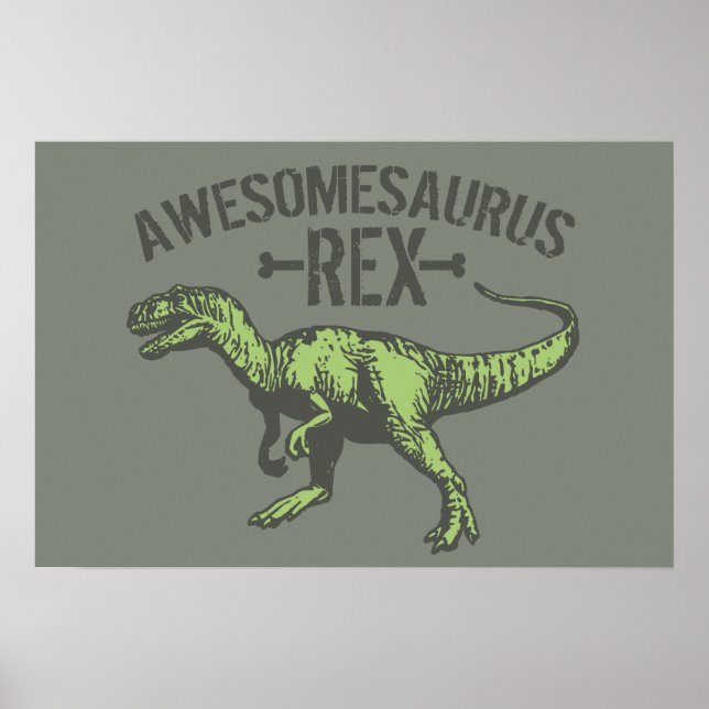 Awesomesaurus Rex Poster (Front)