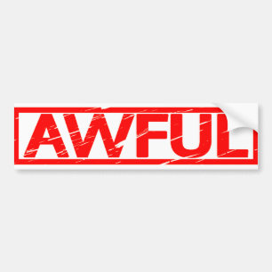 Awful Stamp Bumper Sticker