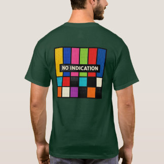 AWSOME NO INDICATION TEES
