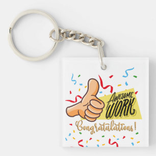 awsome work congratulations keychain