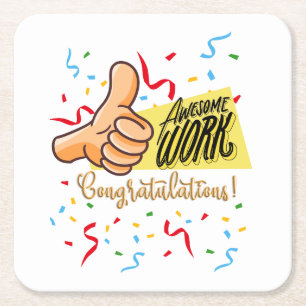 awsome work congratulations square paper coaster
