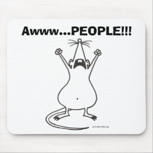 Awww...PEOPLE!!! Rat Mousepad