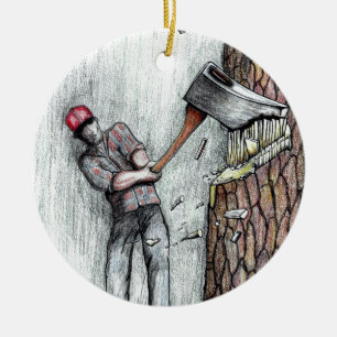 Axe Man no chainsaw Ceramic Ornament