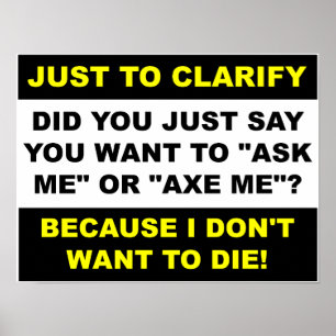 Axe Me Funny Poster