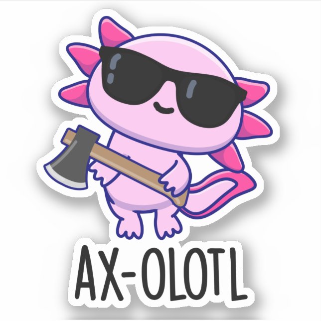 Axe-olotl Funny Animal Axolotl Pun (Front)