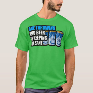 Axe Throwing 104 T-Shirt
