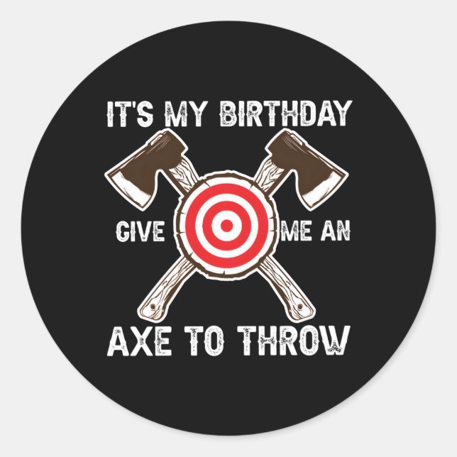 Axe Throwing Axe Thrower Classic Round Sticker (Front)