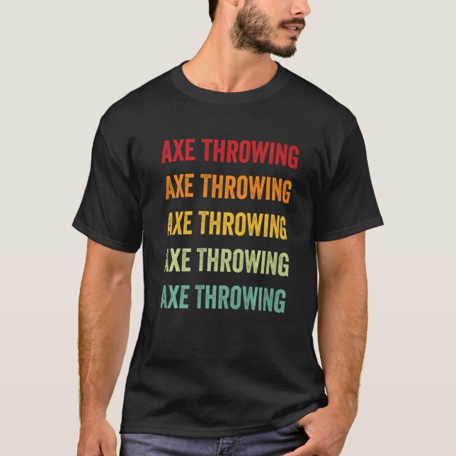Axe Throwing Axe Throwing Hobbyist Rainbow T-Shirt (Front)
