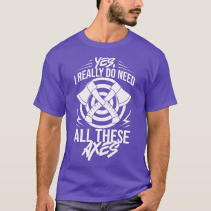 Axe Throwing Competition Throw Game Thrower T-Shirt