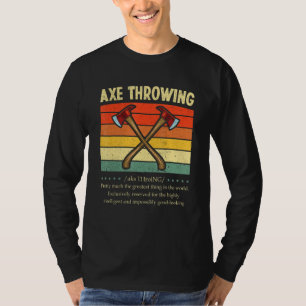 Axe Throwing Definition Retro Hatchet Axe Thrower  T-Shirt