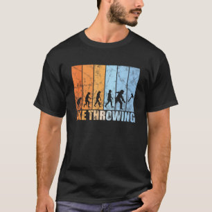 Axe throwing evolution hatchet throwing retro T-Shirt