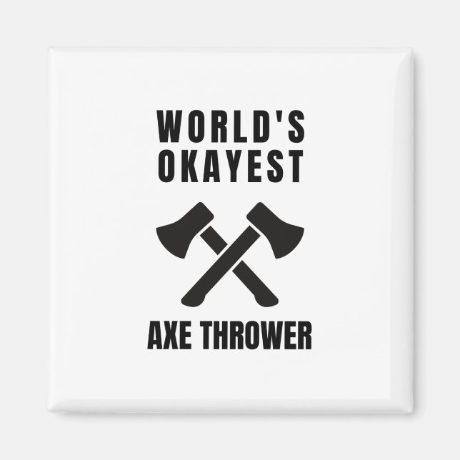 Axe throwing legend magnet (Front)