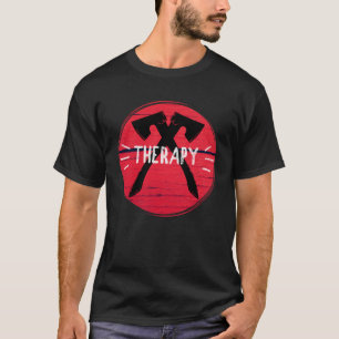 Axe Throwing Therapy Graphic T-Shirt