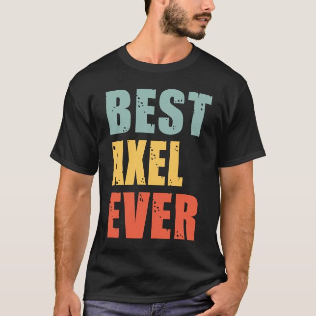 Axel Best Ever  Axel T-Shirt (Front)