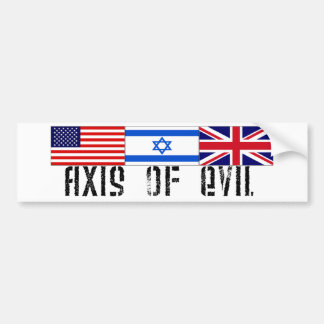 Axis of Evil Bumper Sticker
