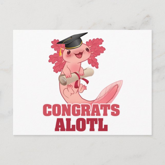 AXLOTL GRADUATION CONGRATS ALOTL AXOLOTL Classic Postcard (Front)
