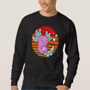 Axolotl Amphibian Sayings 5 Sweatshirt