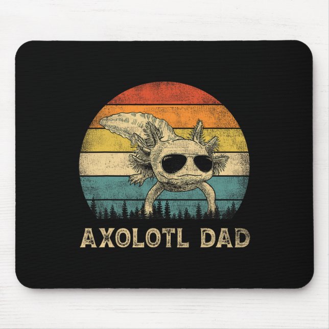 Axolotl Dad Axolotl Lovers Daddy Father's Day  Mouse Pad (Front)
