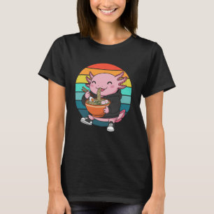 Axolotl Eating Japanese Ramen Noodles Kawaii Lover T-Shirt